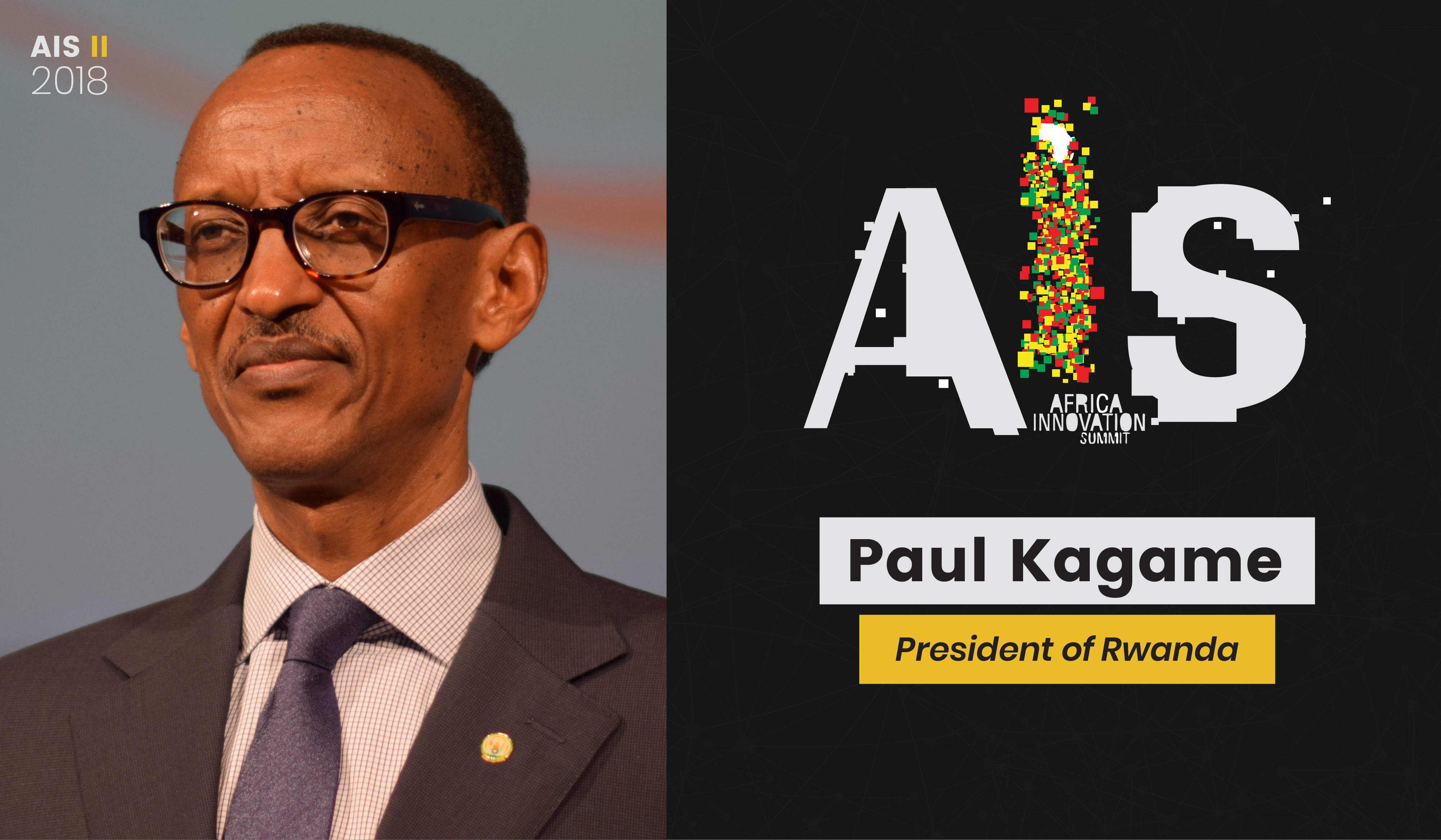 H.E Paul Kagame, President of Rwanda and AU Chairperson to attend the #AIS2018