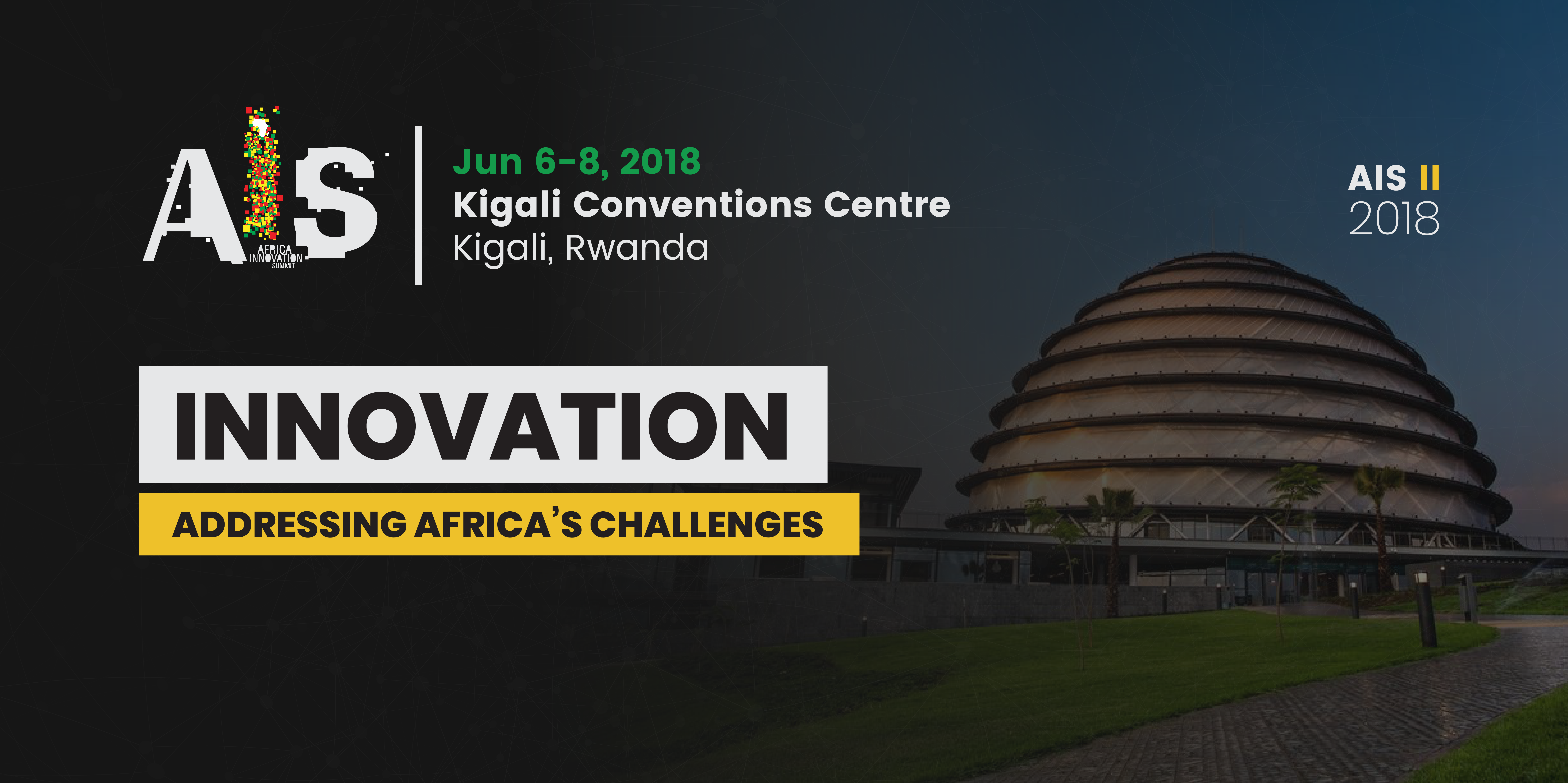 [Deadline Reminder] #AIS2018 Call For Innovations Addressing Africa’s Challenges. Deadline: April 15, 2018